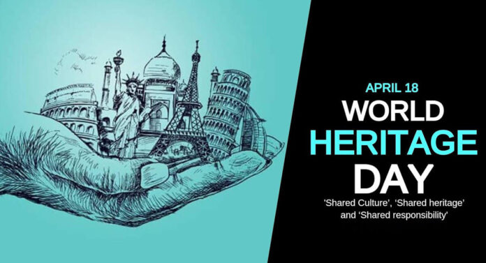 இன்று உலக மரபு தினம் - World Heritage Day